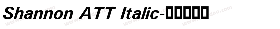 Shannon ATT Italic字体转换
